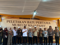 Museum Majapahit Trowulan Dicanangkan Menjadi Ikon Dunia: “The Great Museum Of Majapahit”, Pemkab Mojokerto Tegaskan Dukungan Penuh